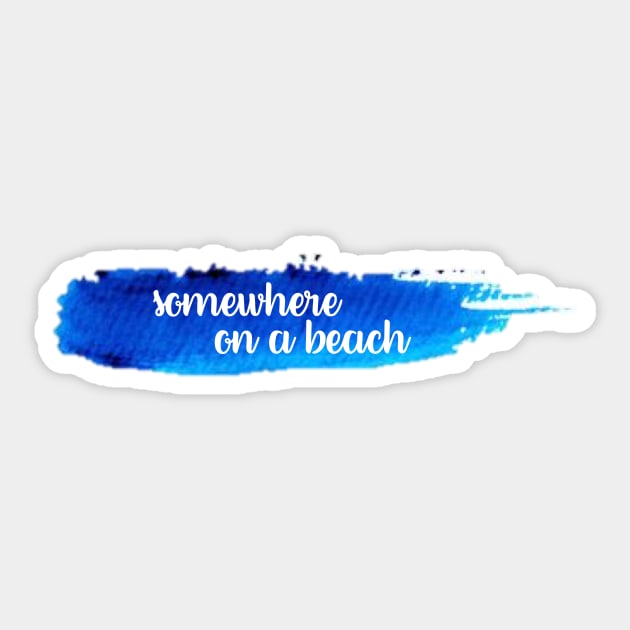 Somewhere on a Beach Watercolor Stroke Sticker by annmariestowe